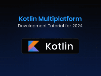 kotlin-multiplatform-app-development-tutorial