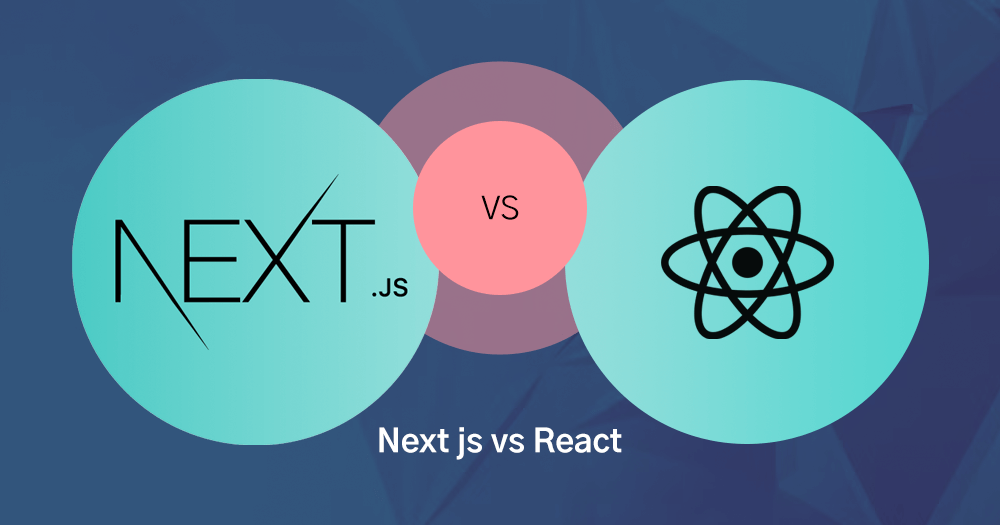 next-vs-react-js-framework